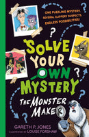 Solve Your Own Mystery Collection 4 Books Set by Gareth P Jones (The Monster Maker, The Time Thief, The Missing Magic, The Transylvanian Express)