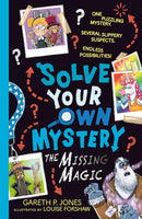 Solve Your Own Mystery Collection 4 Books Set by Gareth P Jones (The Monster Maker, The Time Thief, The Missing Magic, The Transylvanian Express)