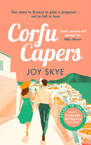 Sublime Retreats Romances 3 Books Collection Set by Joy Skye (Corfu Capers, Clueless in Croatia, Falling in Florence)