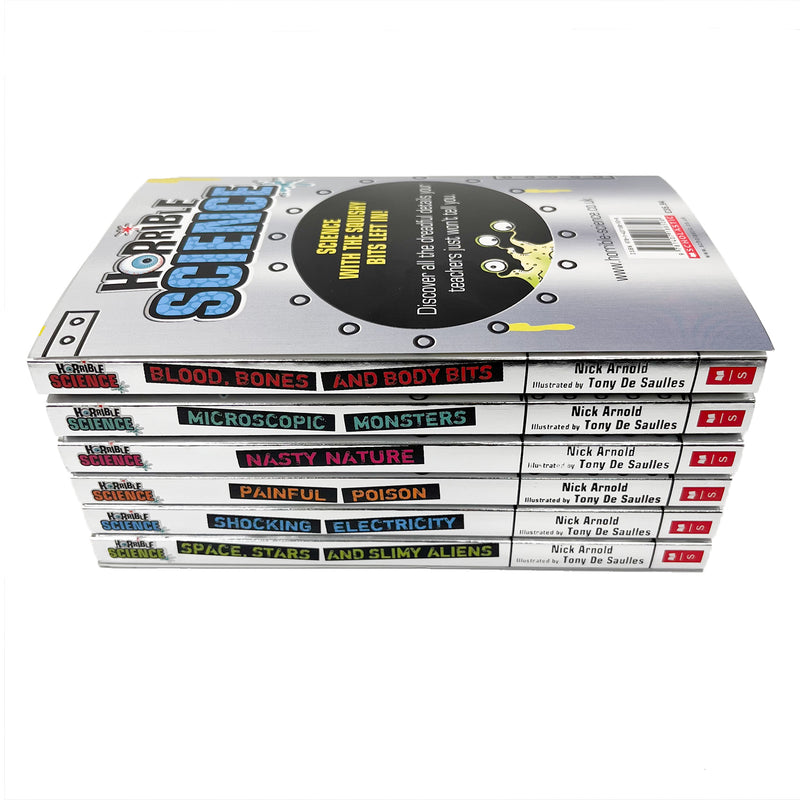 ["9781407188508", "Blood Bones and Body Bits", "children books", "children collection", "childrens books", "Childrens Books (7-11)", "Childrens Books on Nature", "Childrens Educational", "Horrible Science", "horrible science book set", "horrible science books", "human body", "Microscopic Monsters", "Nasty Nature", "Nature", "Nature Books", "nick arnold", "nick arnold books", "nick arnold collection", "nick arnold series", "nick arnold set", "Painful Poison", "science for children", "Shocking Electricity", "Space Stars and Slimy Aliens"]