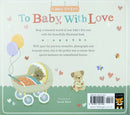 To Baby With Love: A baby record book (Hardback)