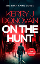 Ryan Kaine Series 7 Books Collection Set by Kerry J Donovan (On the Edge, On the Wing, On the Hunt, On the Outside and More)