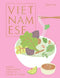 ["9781784884239", "asian food and drink", "Bestselling Cooking book", "Cooking", "cooking book", "Cooking Books", "cooking recipe", "cooking recipe books", "cooking recipes", "easy cooking recipe", "Uyen Luu", "Uyen Luu books", "Uyen Luu cookbook", "Uyen Luu set", "vietnam", "vietnamese", "vietnamese cookbook", "vietnamese cooking"]