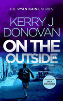 Ryan Kaine Series 7 Books Collection Set by Kerry J Donovan (On the Edge, On the Wing, On the Hunt, On the Outside and More)