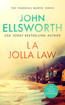 John Ellsworth Legal Thrillers 10 Books Collection Set (The Fifth Justice, The Contract Lawyer, La Jolla Law, The Mental Case and More)