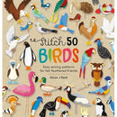 Stitch 50 Birds: Easy sewing patterns for felt feathered friends