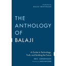 Eric Jorgenson Collection 2 Books Set (The Almanack of Naval Ravikant, The Anthology of Balaji)