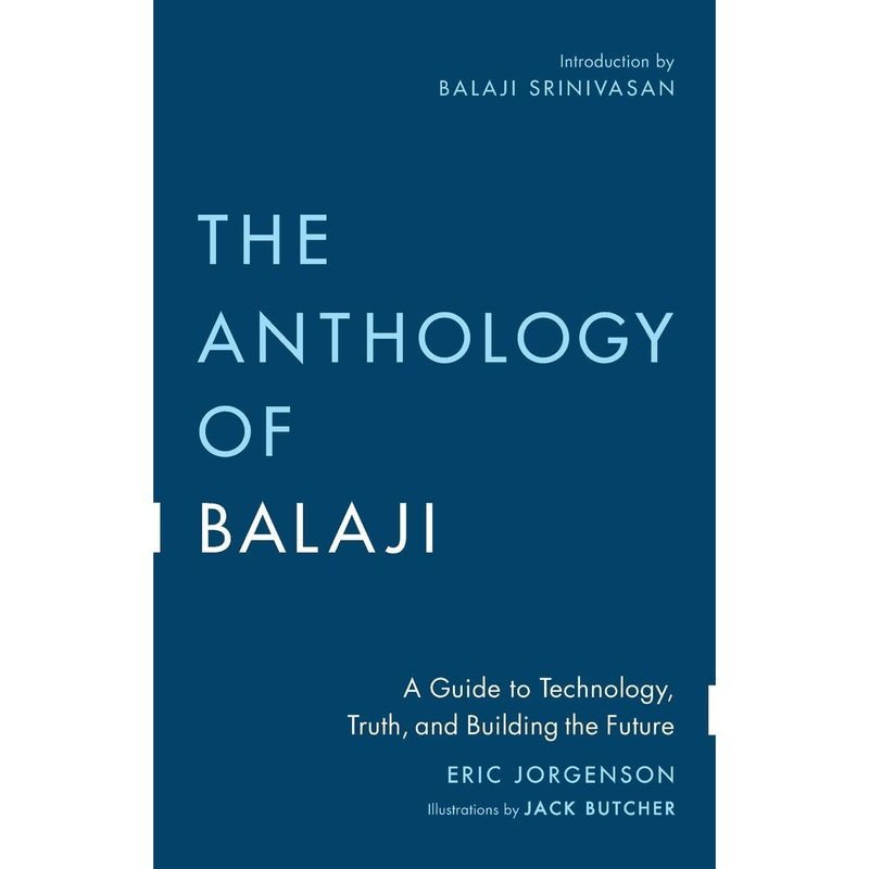 ["9781544514215", "9781544542911", "9789124352165", "Advice on careers & achieving success", "Entrepreneurship", "Eric Jorgenson", "Eric Jorgenson Book", "Eric Jorgenson Books", "Eric Jorgenson Books Collection", "Eric Jorgenson Collection", "Management decision making", "Mind", "Research & development management", "Spirit: thought & practice", "The Almanack of Naval Ravikant", "The Anthology of Balaji"]