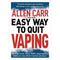 Allen Carr's Easy Way to Quit Vaping: Get Free from JUUL, IQOS, Disposables, Tanks or any other Nicotine Product