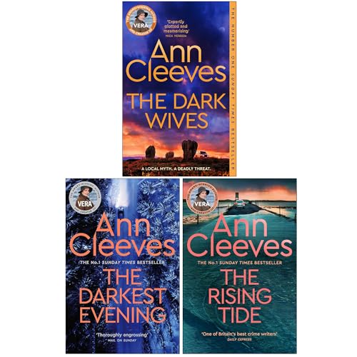 The Vera Stanhope Series Book 9-11 by Ann Cleeves 3 Books Collection Set (The Darkest Evening, The Rising Tide and The Dark Wives)