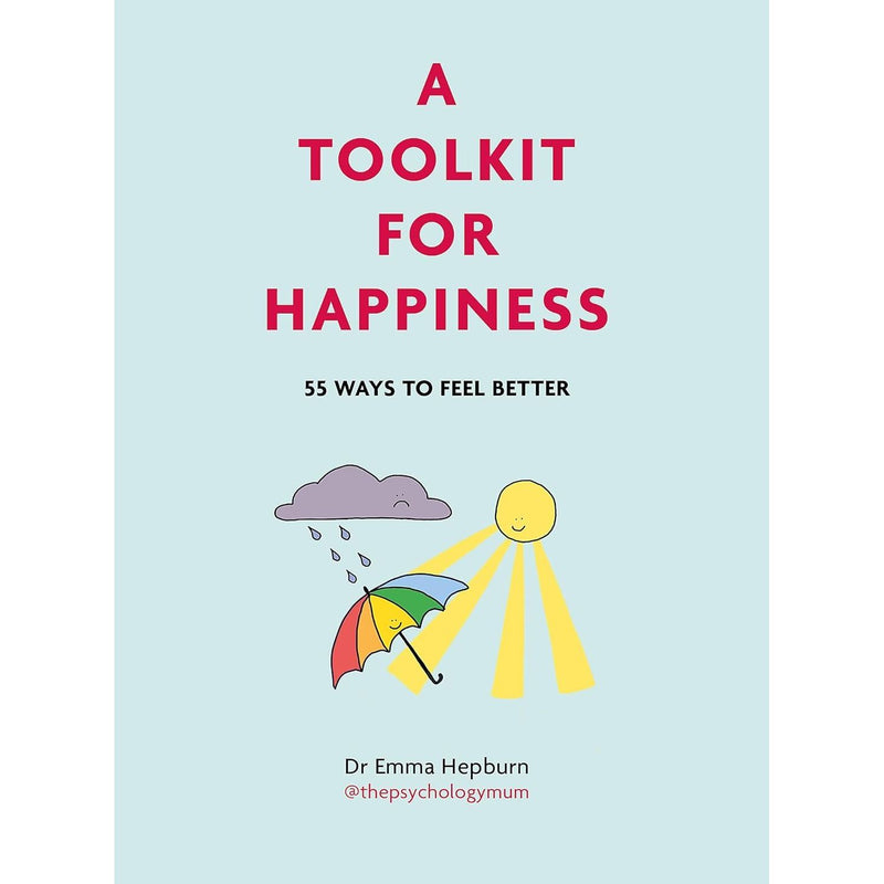 ["9789124354480", "A Tookit For Your Emotions", "A Toolkit For Happiness", "A Toolkit For Mordern life", "Dr Emma Hepburn", "Dr Emma Hepburn books", "Dr Emma Hepburn collection", "Dr Emma Hepburn series", "Dr Emma Hepburn set", "Emotional Self Help", "health psychology", "mental healing", "Mental health", "mental health books", "mental health skills", "mind body spirit", "mind body spirit books", "motivational self help", "non fiction", "Non Fiction Book", "non fiction books", "non fiction text", "personal development", "Personal Development Books", "popular psychology", "Popular Psychology book", "Practical & Motivational Self Help", "practical self help", "Psychology", "Psychology Books", "Self Help", "self help books", "Self Help Stress Management", "Self-help & personal development"]