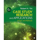 Case Study Research and Applications: Design and Methods