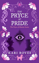 The Pryce of Murder Series 5 Books Collection Set by Kari Bovee (Pryce of Conceit, Pryce of Deceit, Pryce of Greed, Pryce of Ambition, Pryce of Pride)