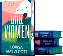 Little Women – Deluxe Hardback Sprayed Edge Edition by Louisa May Alcott | Classic Novel Collector’s Gift Edition