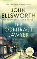 John Ellsworth Legal Thrillers 10 Books Collection Set (The Fifth Justice, The Contract Lawyer, La Jolla Law, The Mental Case and More)