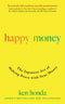["9781473684157", "best selling single book", "Best Selling Single Books", "bestselling single book", "bestselling single books", "books about money", "Happy Money", "Happy Money book", "Happy Money ken honda", "Japanese", "japanese money management", "ken honda", "ken honda books", "ken honda collection", "ken honda set", "Making Money", "money", "money book", "money books", "money management", "personal", "personal finance", "personal finance books", "personal money management", "single", "Single Books"]