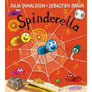 Spinderella – Children’s Picture Book by Julia Donaldson | Funny Rhyming Story About Football & Friendship
