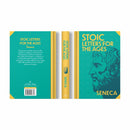 Stoic Letters for Ages by Seneca : Wilco Classics Sprayed Edge Premium Hardback Edition