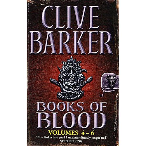 Books Of Blood Omnibus 2 : Volumes 4-6 by Clive Barker