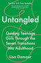 Untangled By Lisa Damour and Positively Teenage By Nicola Morgan 2 Books Collection Set