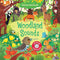 ["9781474936811", "baby", "Baby and Toddler", "baby books", "books for childrens", "children books", "childrens books", "Childrens Books (0-3)", "Sam Taplin", "sound", "sound book", "Touchy-Feely Sound Books", "Touchy-Feely Sound Books (0+)", "usborne sound books", "usborne touchy feely sound book", "usborne touchy feely sounds", "Woodland Sounds"]