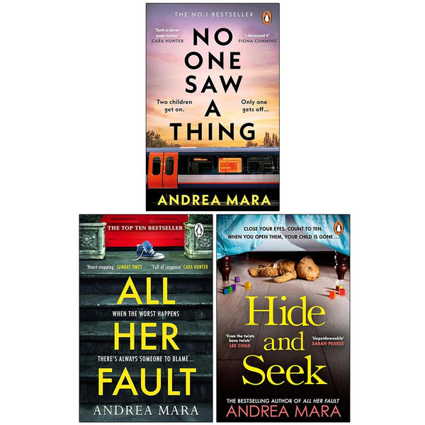 Andrea Mara Collection 3 Books Set (No One Saw a Thing, All Her Fault &amp; Hide and Seek)