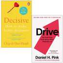 Decisive & Drive 2 Book Collection Set by Chip Heath, Dan Heath & Daniel H. Pink – Decision Making & Motivation Collection