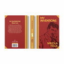 My Inventions of Nikola Tesla : Wilco Classics Sprayed Edge Premium Hardback Edition