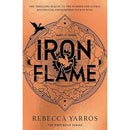 Iron Flame by Rebecca Yarros - THE THRILLING SEQUEL TO THE INSTANT SUNDAY TIMES BESTSELLER AND NUMBER ONE GLOBAL PHENOMENON, FOURTH WING!