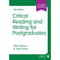 Critical Reading and Writing for Postgraduates (Student Success)