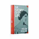 Story of My Life by Helen Keller : Wilco Classics Sprayed Edge Premium Hardback Edition