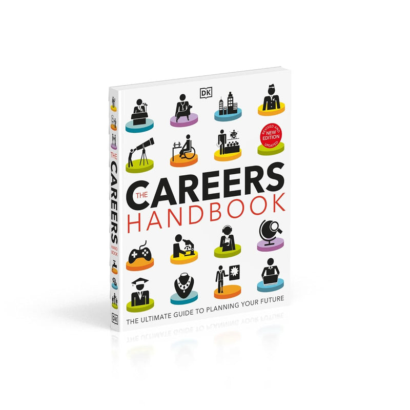 ["9780241537817", "Address Books", "Advice on careers & achieving success", "Books on Social & Family Issues for Young Adults", "Career Guidance", "Careers guidance", "Careers Handbook", "Personal & social issues: careers guidance", "The Careers Handbook: The Ultimate Guide to Planning Your Future B", "The Careers Handbook: The Ultimate Guide to Planning Your Future By DK", "Vocational Career Guidance"]
