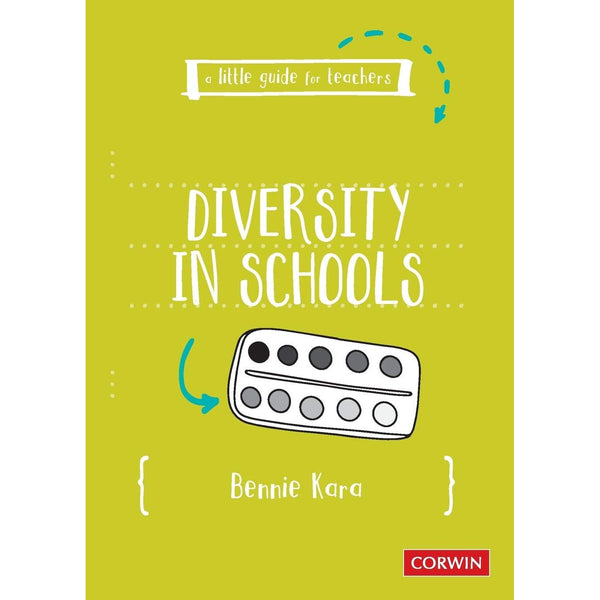 A Little Guide for Teachers: Diversity in Schools (A Little Guide for Teachers)