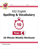 CGP KS2 Year 4 10-Minute Weekly Workout Bundle – Ages 8-9 (Maths, English, Times Tables, Spelling and Vocabulary)