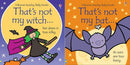 That's not my Witch and That's not my Bat by Fiona Watt (Halloween 2 Books Collection Set)