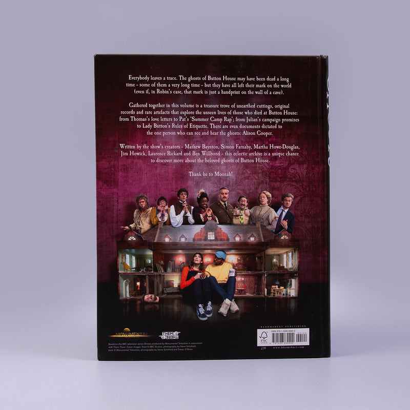 ["9781526669902", "adult horror", "Baynton", "BBC much loved television series", "BBC’s much loved television series", "Ben Willbond", "bestseller", "bestseller author", "bestseller books", "bestseller in books", "bestseller uk", "Bloomsbury books", "Bloomsbury Publishing", "book bestsellers uk", "Button House", "childrens books", "Comedy Television", "family books", "Ghost Books", "ghost horror", "ghosts", "ghosts of Button House", "GHOSTS The Button House Archives", "GHOSTS The Button House Archives The instant Sunday Times bestseller companion book to the BBCs much loved television series", "GHOSTS: The Button House Archives: The instant Sunday Times bestseller companion book to the BBC’s much loved television series", "horror", "Horror & Ghost Stories for Children", "Horror Books", "horror fiction", "Jim Howick", "Laurence Rickard", "Martha Howe-Douglas", "Mat", "Mat Baynton", "Simon Farnaby", "sunday times bestseller", "sunday times bestsellers", "The Performing Arts", "the sunday times bestseller", "TV Tie-in Humour"]