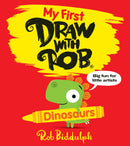 My First Draw With Rob: Dinosaurs: The Number One bestselling illustrated art activity book series from Rob Biddulph, now for young readers - with lots of drawing fun!