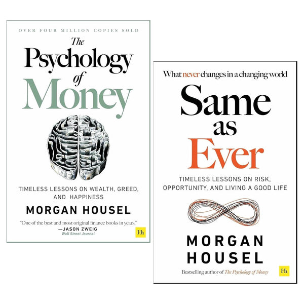 Same as Ever & The Psychology Of Money 2 Books Collection Set by Morgan Housel