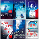 Lucy Clarke Collection 6 Books Set (No Escape, A Single Breath, Last Seen, You Let Me In, The Sea Sisters and One Of The Girls)