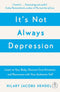 ["9780678467695", "Applied Psychology", "Best Health Book", "best self help", "best self help books", "best seller self help books", "best selling self help books", "Confidence and Happiness", "depression", "Depression & Mental Health Biographies", "Discovering Core Emotions and Reconnecting with Your Authentic Self", "Emotional Self Help", "Family & Lifestyle Depression", "Family & Lifestyle Self Help", "Finance & Law", "Health", "It's Not Always Depression by Hilary Jacobs Hendel", "It's Not Always Depression: A New Theory of Listening to Your Body", "Its Not Always Depression", "Lifestyle Depression", "mind management", "Mind Management Programme", "motivation & self-esteem", "motivational self help", "New Age", "new age books", "new age meditation", "new age thought", "Practical & Motivational Self Help", "practical self help", "self care", "self development", "self development books", "self esteem", "Self Help", "self help books", "Self Help Memory Improvement", "Self Help Stress Management", "self help time management", "Self-help & personal development", "Spiritual Thought & Practice", "The Chimp Paradox", "The Chimp Paradox : The Acclaimed Mind Management Programme to Help You Achieve Success"]