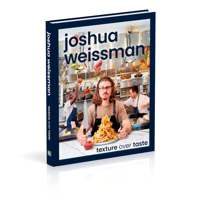 ["Cook Book", "General cookery & recipes", "home cooking books", "Joshua Weissman", "New times best selling cooking book", "new york best seller", "new york times best sellers", "New York Times bestseller", "New York Times bestselling", "Texture Over Taste", "TV / celebrity chef cookbooks"]