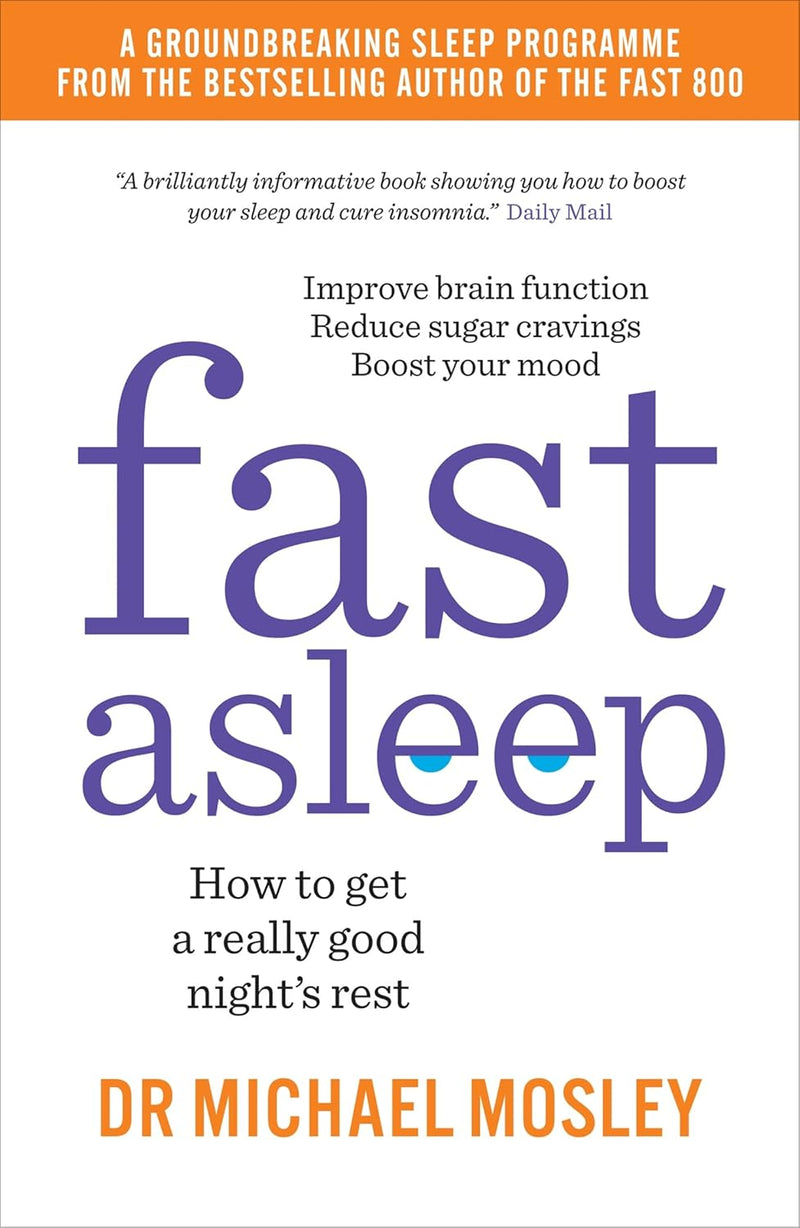 ["9780678467541", "Clever Guts Diet", "Clever Guts Diet by Dr Michael Mosley", "dr michael mosley", "dr michael mosley books", "dr michael mosley books set", "dr michael mosley collection", "dr michael mosley series", "fast asleep", "Fast Asleep: How to get a really good nights rest", "Fast Asleep: How to get a really good nights rest by Dr Michael Mosley", "General Medical Issues Guides", "llnesses & Conditions", "low fat diet", "Medical & Healthcare Practitioners", "Medical Issues Guides", "Michael Mosley", "The Clever Guts Diet", "The Clever Guts Diet by Dr Michael Mosley", "weight control nutrition"]
