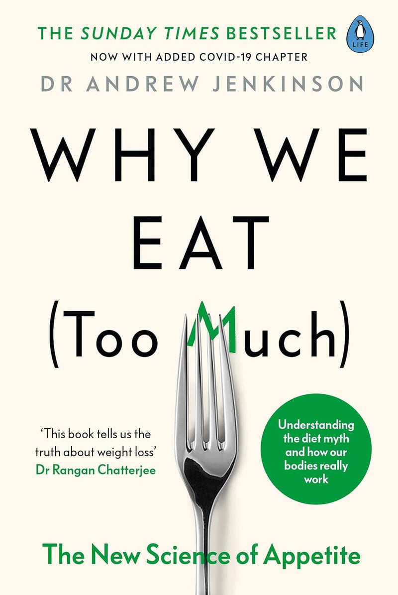 ["9780678466988", "Cultural Studies", "diabetes", "Diabetic & Sugar-Free Cooking", "Dr Andrew Jenkinson", "Dr. Robert Lustig", "Fat Chance", "Fat Chance: The Hidden Truth About Sugar", "Fish & Seafood Books", "General Medical Issues Guides", "Heart-healthy Cooking", "Low Cholesterol", "low cholesterol diet", "Obesity and Disease", "Obesity and Disease by Dr. Robert Lustig", "Sugar-Free Cooking", "type 2 diabetes", "weight loss", "weight loss diet", "Why We Eat", "Why We Eat (Too Much): The New Science of Appetite", "Why We Eat (Too Much): The New Science of Appetite by Dr Andrew Jenkinson"]