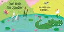 Don't Tickle the Crocodile! (Touchy-Feely Sound Books) by Sam Taplin