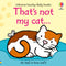 That's not my cat by Fiona Watt (Usborne Touchy Feely Books)