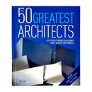 The 50 Greatest Architects By Ike Ijeh and The 50 Greatest Engineers By Paul Virr, William Potter 2 Books Collection Set