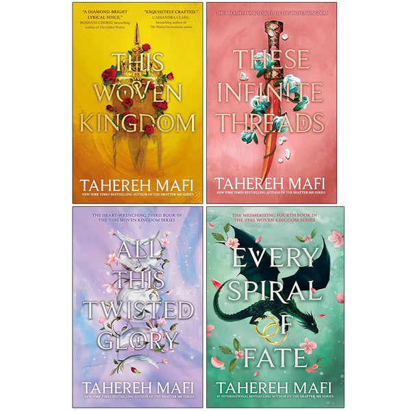 This Woven Kingdom Series 4 Books Collection Set By Tahereh Mafi (This Woven Kingdom, These Infinite Threads, All This Twisted Glory and Every Spiral of Fate)