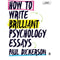 ["9781526497307", "educational book", "educational books", "educational resources", "Educational Study Book", "health psychology", "non fiction", "Non Fiction Book", "non fiction books", "Paul Dickerson", "Paul Dickerson books", "Paul Dickerson collection", "Popular Psychology book", "Psychology", "Psychology Books", "Psychology Essays", "social psychology", "Writing", "Writing Skills"]