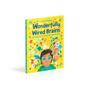 Wonderfully Wired Brains: An Introduction to the World of Neurodiversity by Louise Gooding