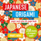 Japanese Origami: Paper block plus 64-page book by Mari Ono